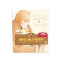 Hallmark All The Ways I Love You Recordable Storybook  1KOB1227